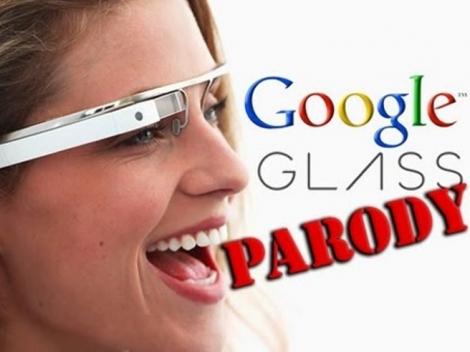Au inceput parodiile Google Glass