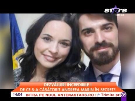 Dezvăluiri incediare! De ce s-a căsătorit Andreea Marin &icirc;n secret?