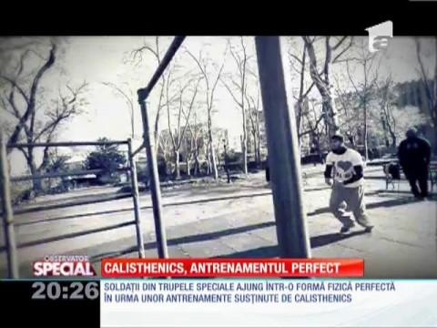 Observator Special: Calisthenics, alternativa mersului la sală!