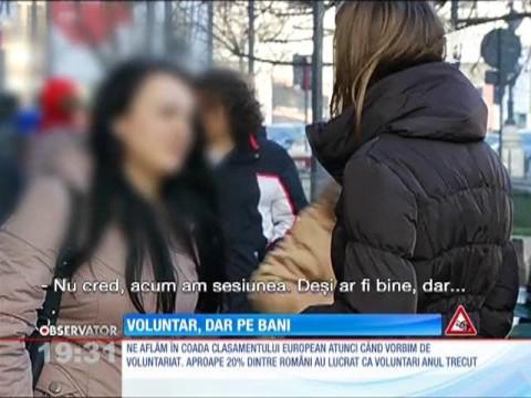 Rom&acirc;nii vor să fie voluntari, dar... pe bani!