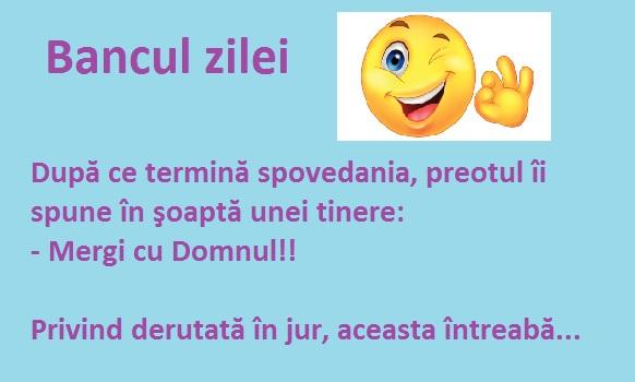 Bancul zilei: Preotul termină spovedania și spune în șoaptă tinerei...