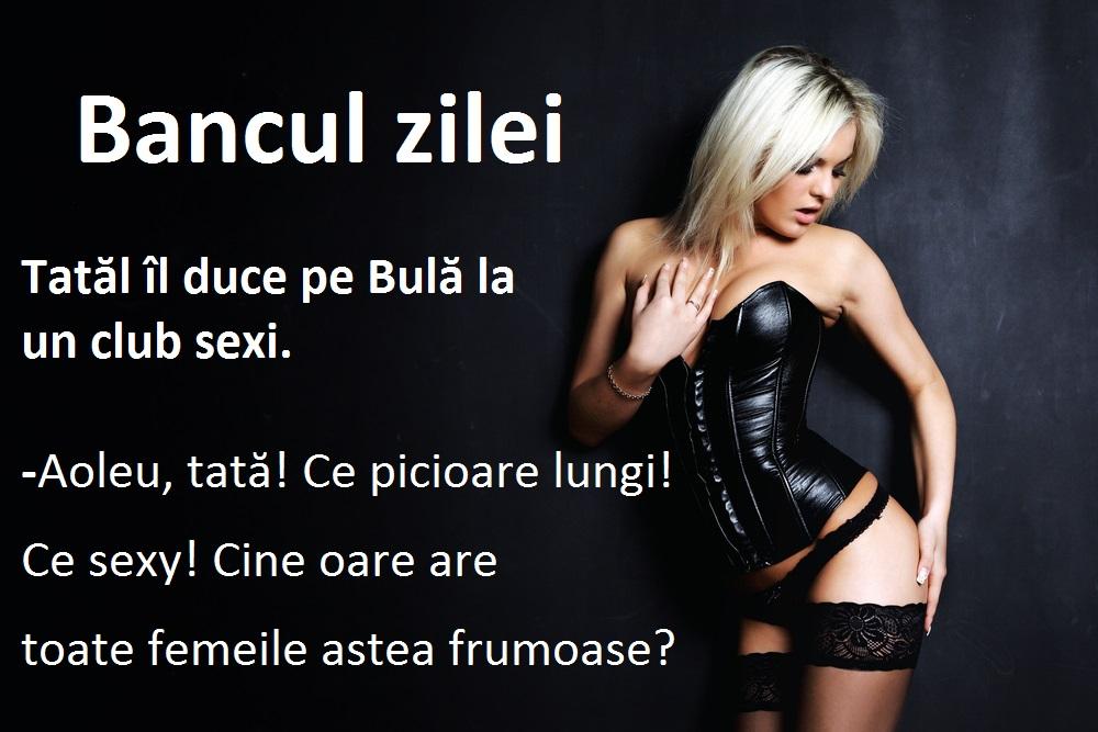 Bancul zilei: Tatăl îl duce pe Bulă la un club sexy!