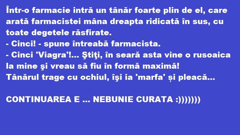 Bancul Zilei. Cinci 'Viagra'!... Ştiţi, în seara asta vine o rusoaică la mine