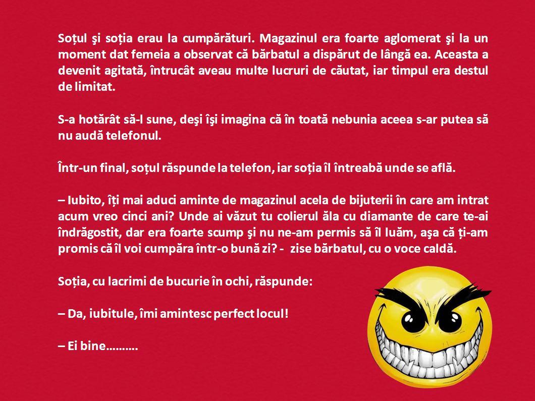 Bancul zilei: "Soţul şi soţia erau la cumpărături. La un moment dat, femeia a observat că bărbatul a dispărut..."