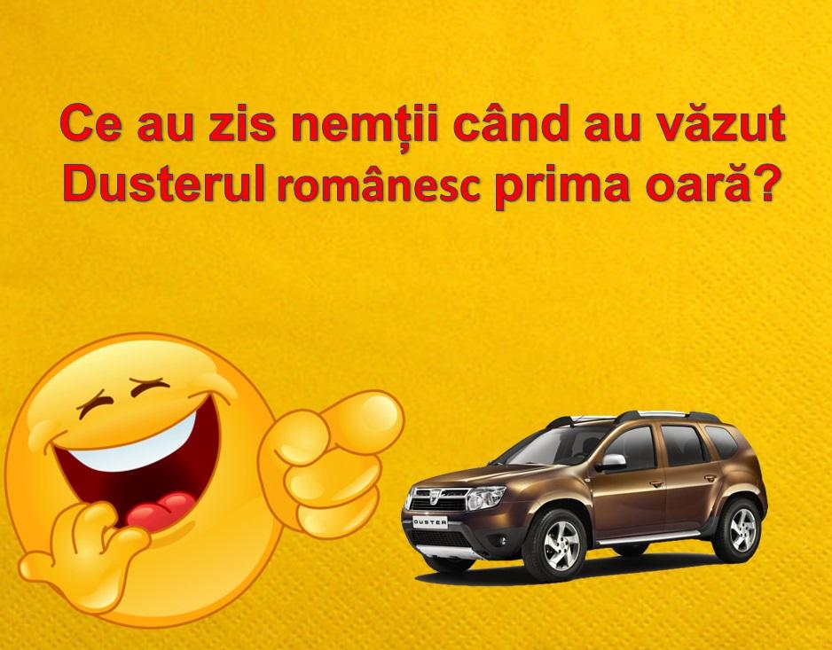 Crezi că ghicești? Ce au zis nemții când au văzut Dusterul prima oară?