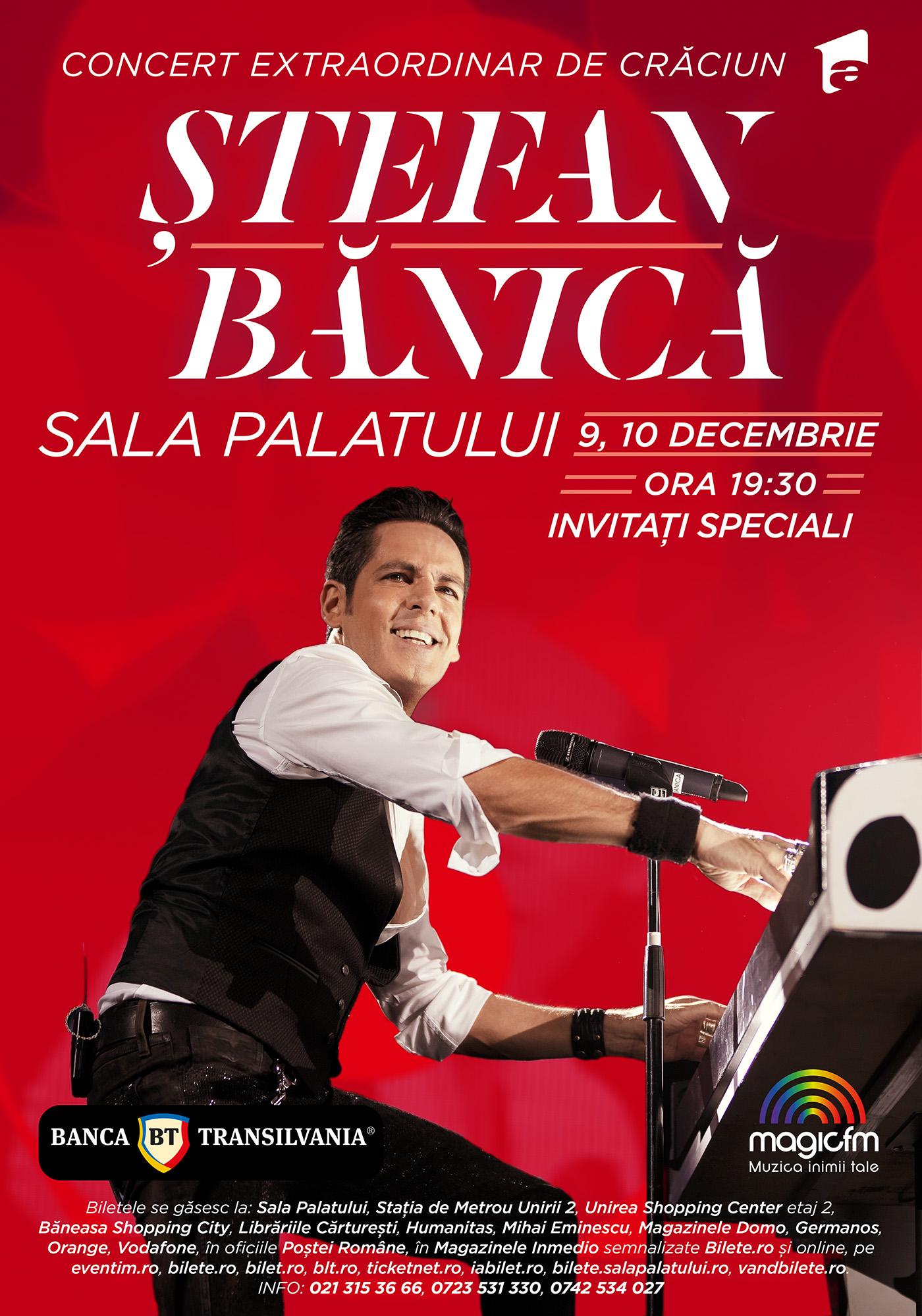 Ștefan Bănică - Concert Extraordinar de Crăciun 2016. 9 & 10 decembrie, Sala Palatului