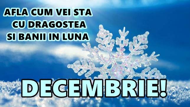 Horoscopul lunii DECEMBRIE 2016! Balanţele NU stau bine cu dragostea, &icirc;n timp ce Gemenii au nevoie de relaxare