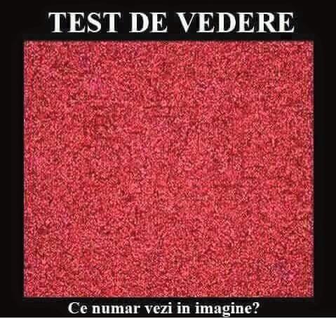 TEST de vedere pe care mulți nu-l trec! Tu ce număr vezi &icirc;n imagine? Află dacă ai dreptate!