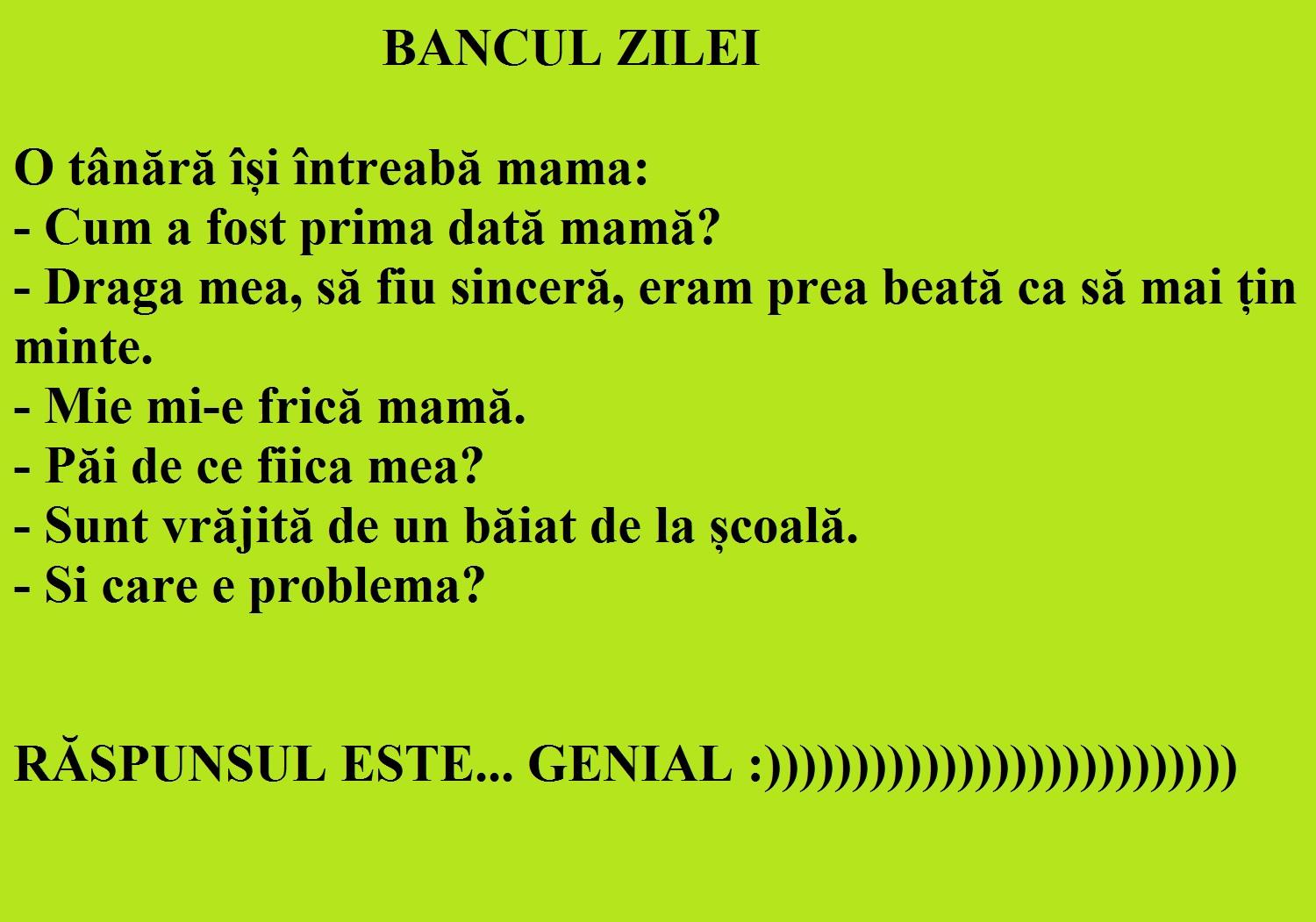 Bancul zilei. O tânără către mama sa: „Mamă, cum a fost prima dată?”