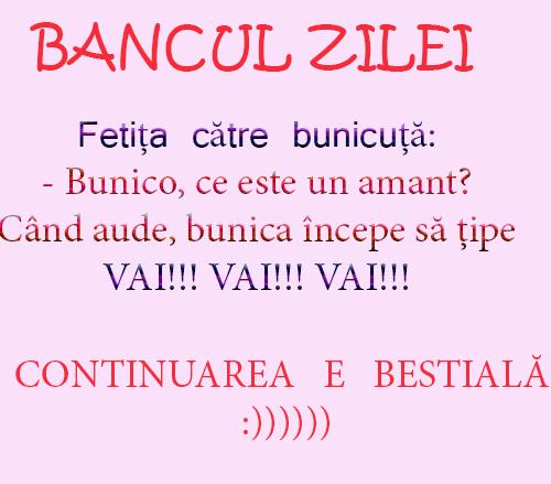 BANCUL ZILEI! Fetița către bunică: ”Bunico, ce este un amant?”