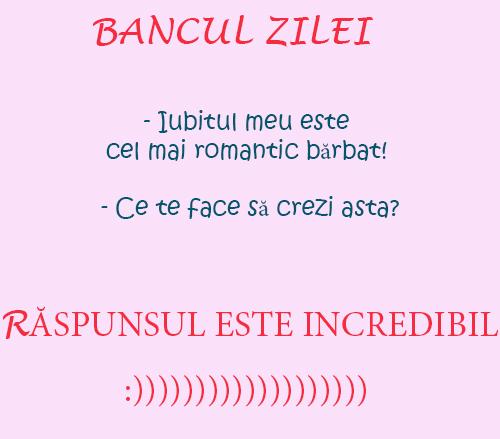 BANCUL ZILEI! Iubitul meu este cel mai romantic bărbat din lume!