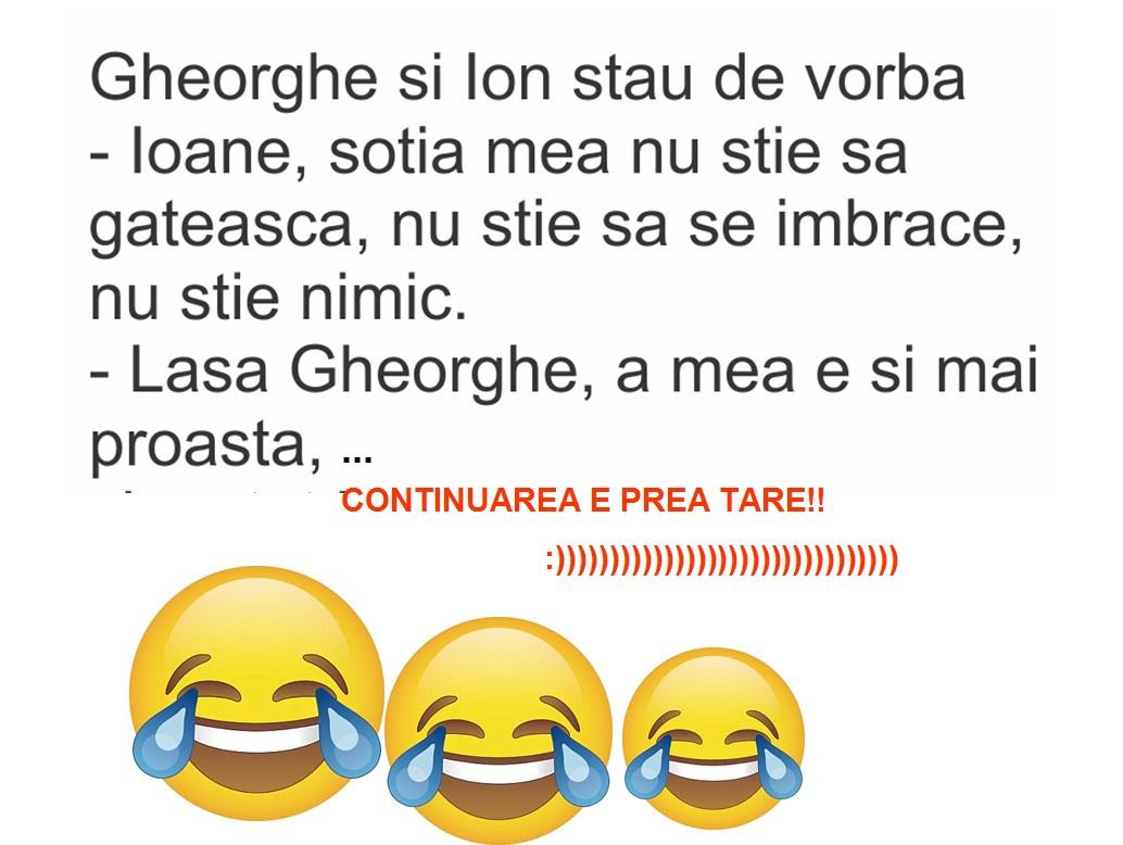 Bancul zilei! Gheorghe și Ion stau de vorbă. Gheorghe, dezamăgit, se plânge de nevastă-sa...