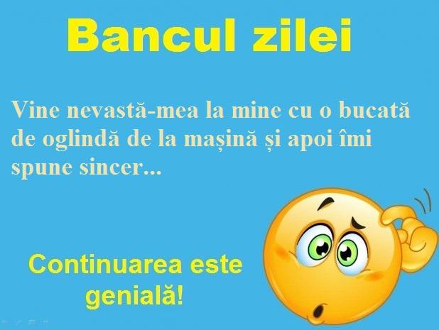 Bancul zilei: Nevasta aduce oglinda de la mașină și îi spune soțului...