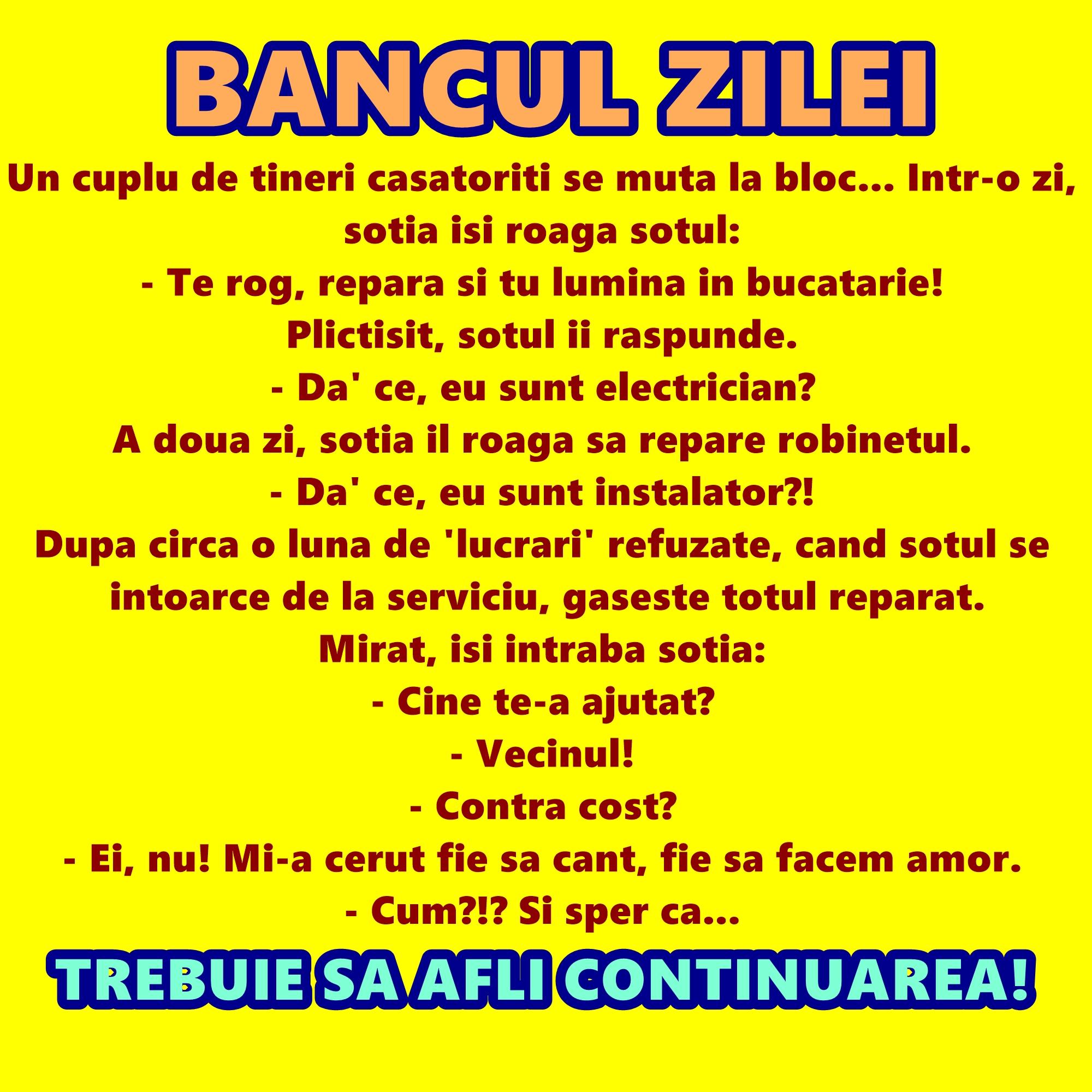 Bancul zilei: Un cuplu de tineri căsătoriţi se mută la bloc...