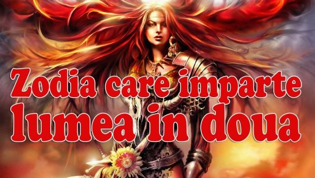 Zodia care &icirc;mparte lumea &icirc;n două: ori o iubești, ori o urăști! Nu există nicio cale de mijloc!