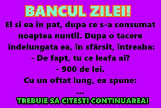 Bancul zilei: El şi ea în pat, după ce s-a consumat noaptea nunţii...