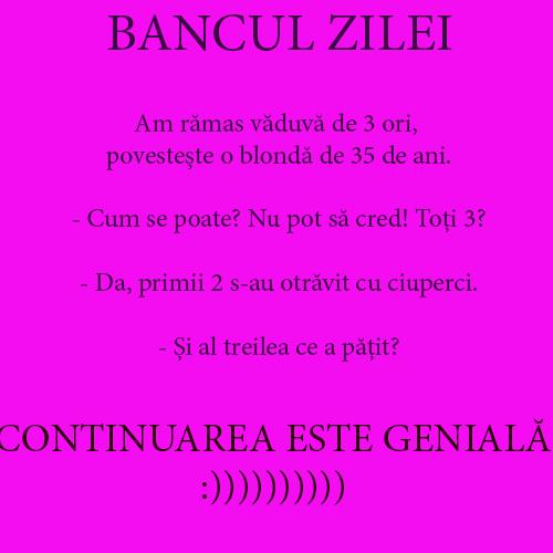 BANCUL ZILEI! Am rămas văduvă de 3 ori, povestește o blondă de 35 de ani. ”Cum se poate? Nu pot să cred”, se miră prietena ei. ”Toți trei?”