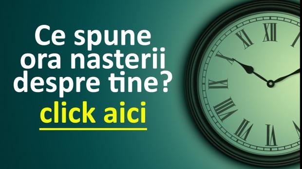 Fiecare persoană are un destin! Lider &icirc;nnăscut sau veșnic visător?! Bani sau fericire boemă? Ce spune despre tine ora la care te-ai născut!
