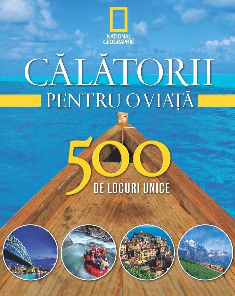 Jurnalul Național iese pe piață cu un produs National Geographic de excepție! Primul volum din "Călătorii pentru o viaţă"