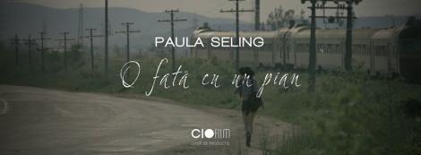 Paula Seling  lansează videoclipul piesei "O fată cu un pian". Ascultă și tu PIESA VERII!