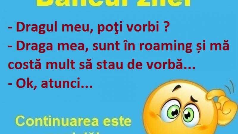 Tactile sense Caution over there Bancul zilei: Mă sună nevastă-mea și ce să vezi, are o idee! | Antena 1