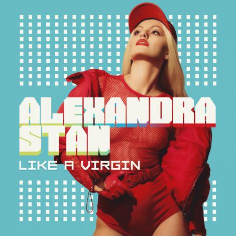Alexandra Stan a scos o melodie nouă! Îţi place cum sună remake-ul după Madonna pentru "Like a virgin"?