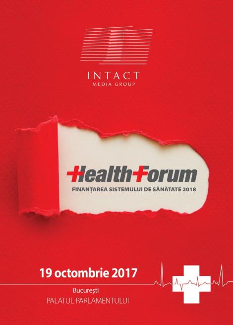 HEALTH FORUM – finanțarea sistemului de sănătate 2018