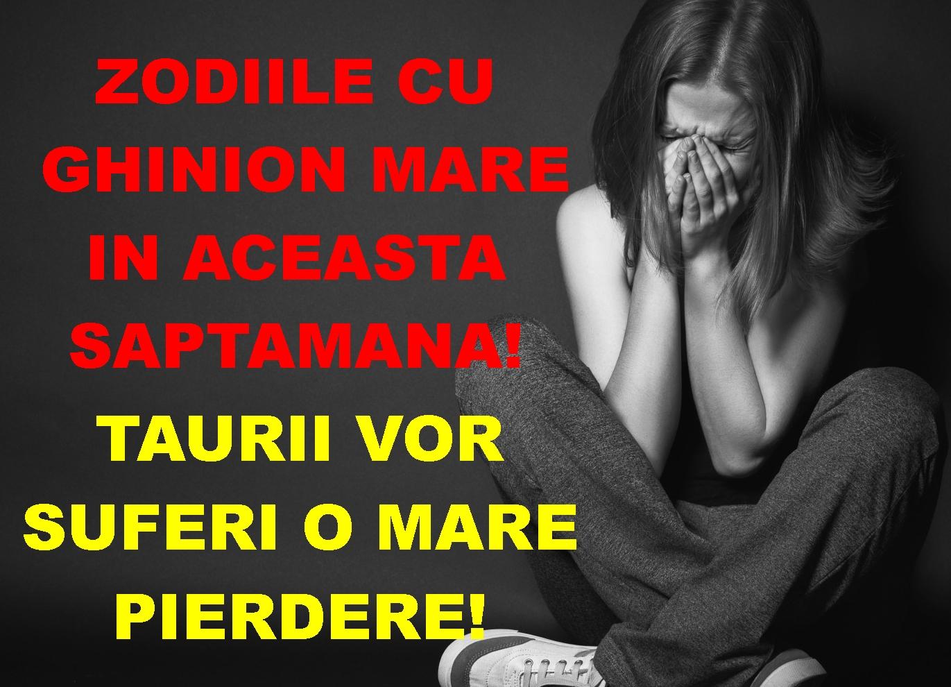 Horoscopul săptăm&acirc;nii nu aduce veşti bune pentru aceste TREI ZODII! Nativii care vor trece prin momente grele