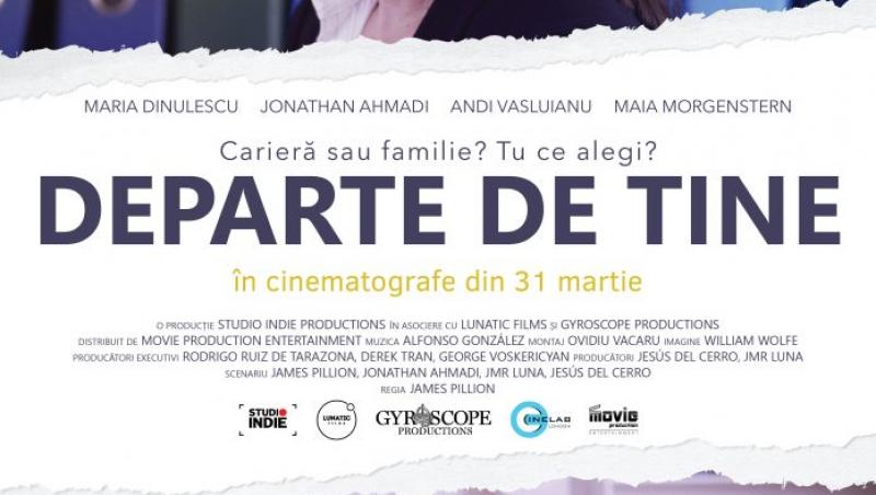 Irina Margareta Nistor ne recomandă „Departe de tine”, un film românesc care te va tulbura! Și tu ai trăit sau trăiești o dragoste la distanță?