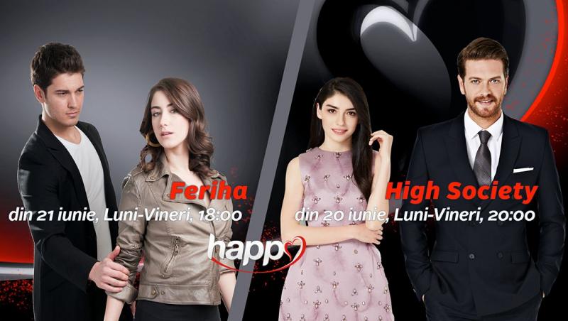 “Elita societății” („High Society aka Yüksek Sosyete”) și “Feriha” au premiera pe Happy Channel