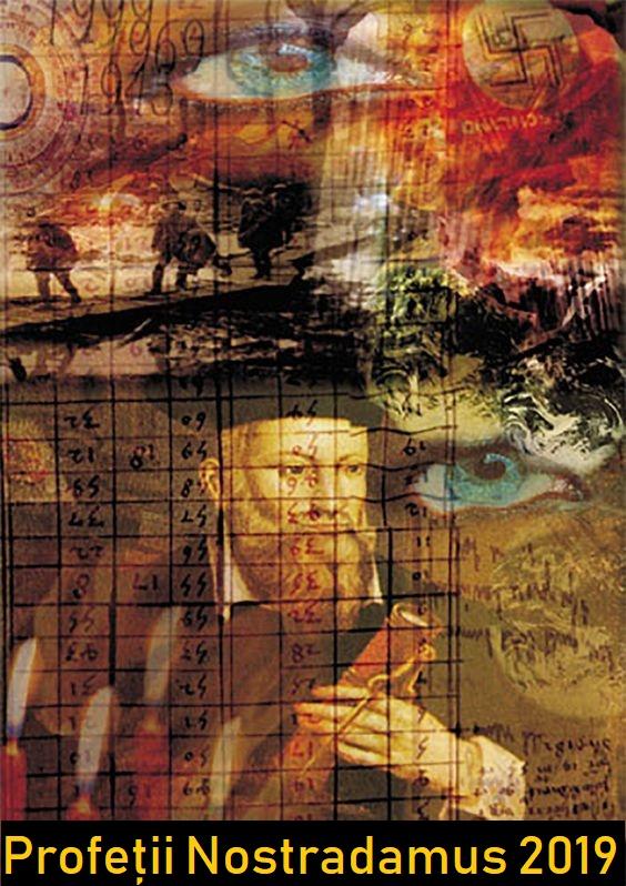 Profețiile anului 2019. Nostradamus a făcut previziuni șocante pentru anul 2019