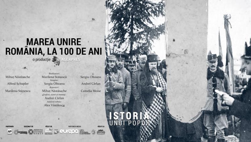 Centenarul Marii Uniri. Film documentar „România, la 100 de ani”