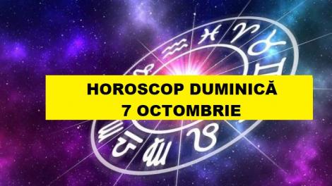 Horoscop 7 octombrie. Cea mai bună zi din viață pentru o zodie! Astrele îi fac cel mai bun cadou