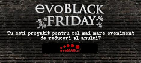 Black Friday 2018 Evomag. Reduceri colosale la mii de produse