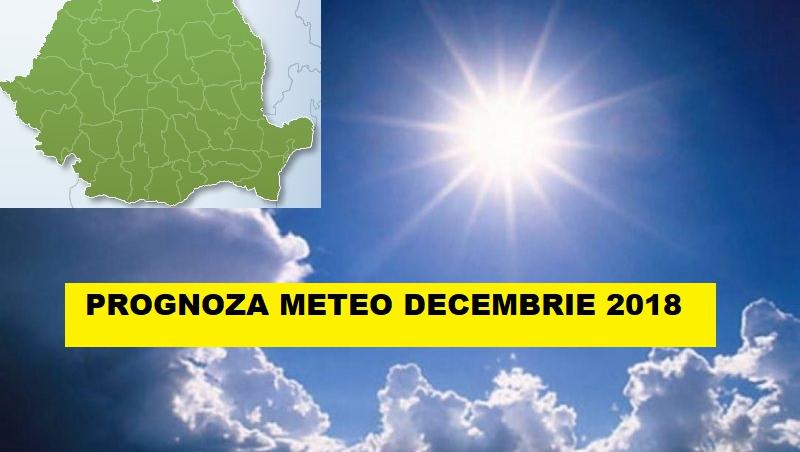 prognoza meteo decembrie 2018