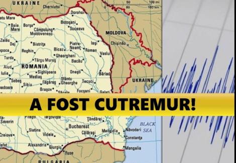 A fost cutremur! Seism de mare intensitate în România, miercuri după-amiază