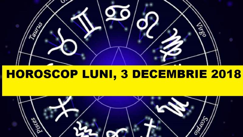 horoscop 3 decembrie