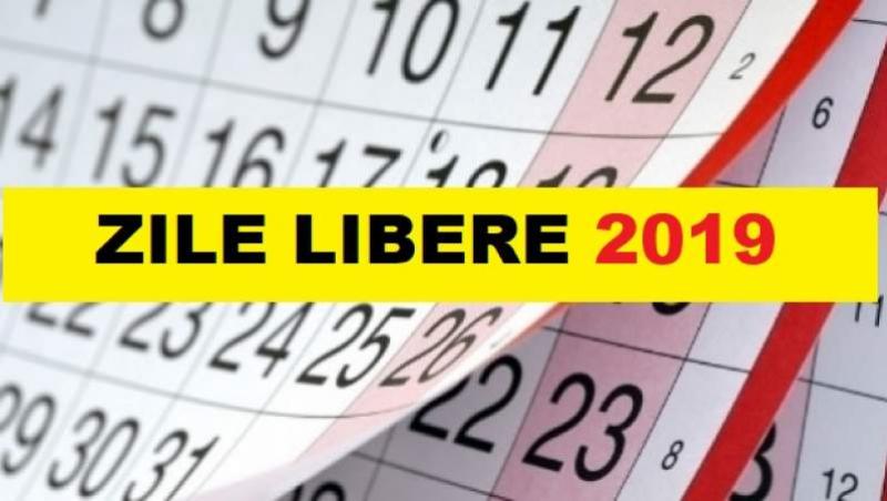 Românii vor avea mai multe zile libere de la stat în 2019! Calendarul sărbătorilor legale. Câte zile vom putea sta acasă
