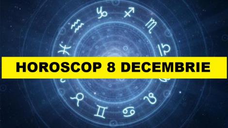 Horoscop 8 decembrie. Berbecii își cumpără casă nouă! Primesc bani si moșteniri
