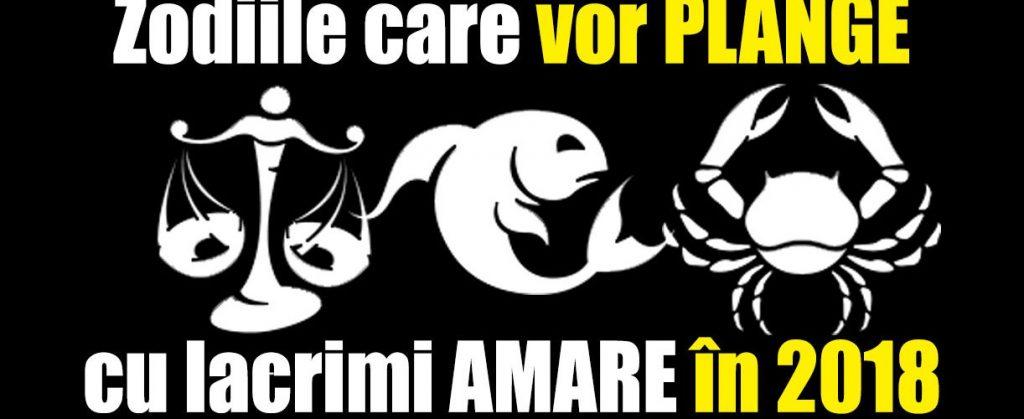 Zodiile care vor PL&Acirc;NGE &icirc;n perioada imediat următoare. Un necaz nu vine niciodată singur! Află care sunt și ia-ți măsuri de precauție