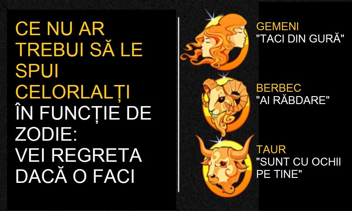 Mare atenție, mare! HOROSCOP Ce nu ar trebui să spui niciodată unei persoane, &icirc;n funcție de ZODIE! Racii vor lua foc dacă vor auzi: &bdquo;Lasă-mă pe mine să vorbesc primul!&rdquo;