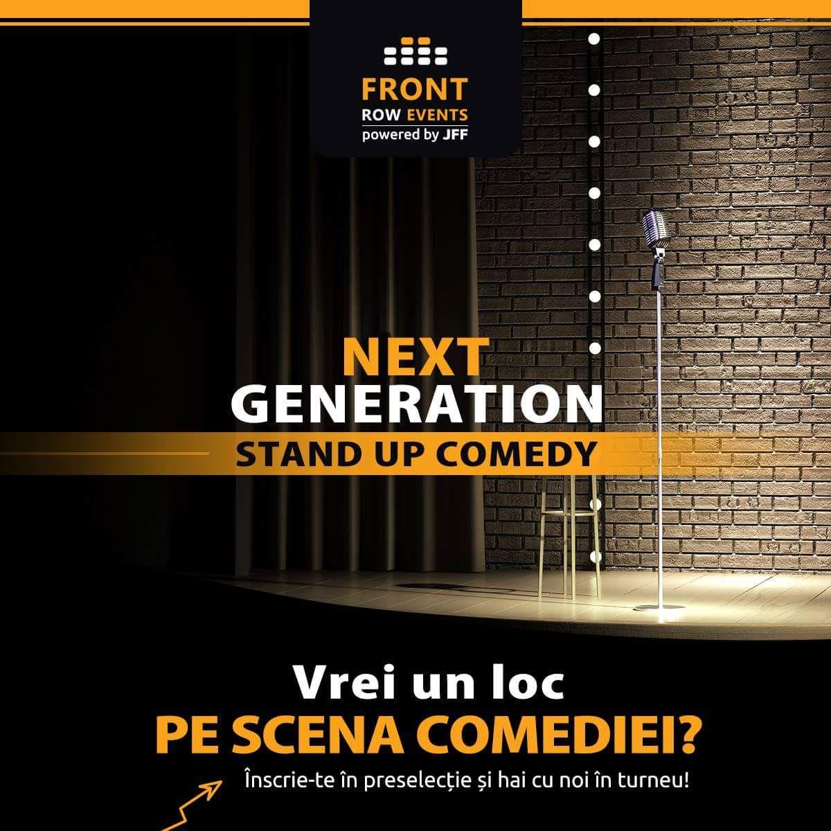 ”Next Generation” își propune să promoveze noul val de comedie din România