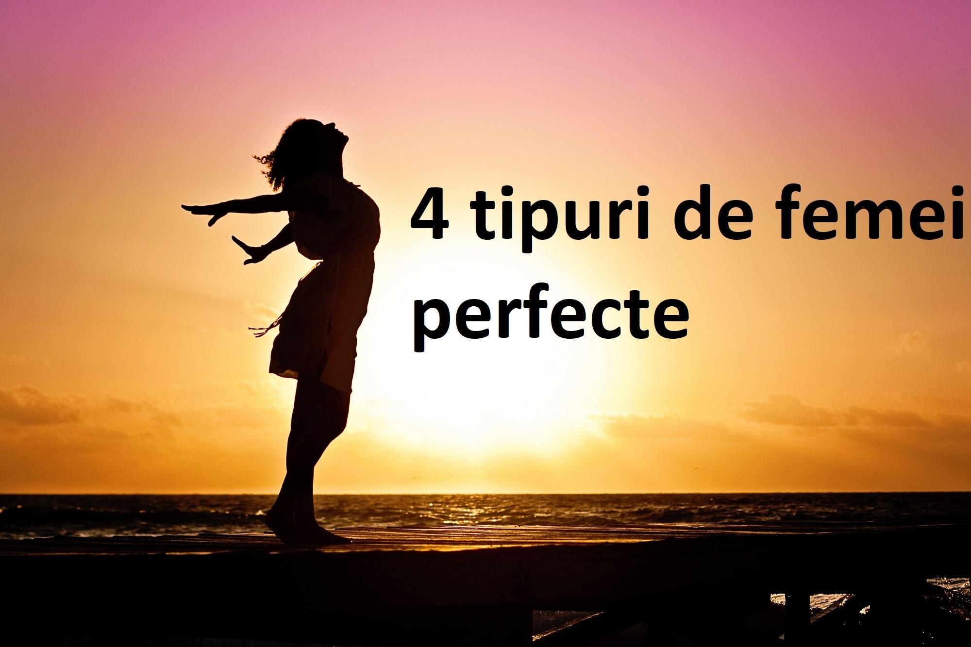 Ce vor bărbații| 4 tipuri de femei pe care oricine și le dorește alături