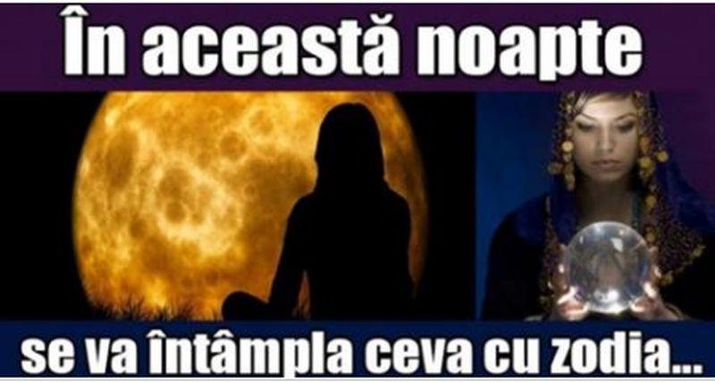 Atenție mare pentru acești nativi. &Icirc;n această noapte, se va &icirc;nt&acirc;mpla ceva cu ACEASTĂ zodie