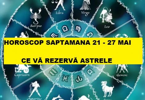 Horoscop săptămâna 21-27 mai. 2 zodii deschid un nou capitol financiar: bani și fericire