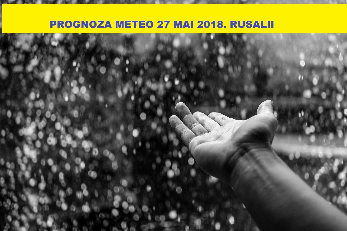 Vremea 27 mai. Prognoza meteo &icirc;n prima zi de Rusalii