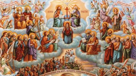 Prima duminică după Rusalii, Duminica Tuturor Sfinților. Iată rugăciunea către toți sfinții