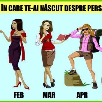 LUNA &icirc;n care te-ai născut DEZVĂLUIE TOTUL despre personalitatea ta? Mai - practică și responsabilă/ Iunie - dornică de experiențe noi