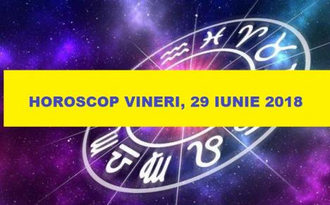 Horoscop zilnic 29 iunie. Care este zodia cu mare noroc de bani
