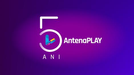 AntenaPlay sărbătorește cinci ani de existență, printr-un concurs special și prin acces gratuit la conținutul platformei online